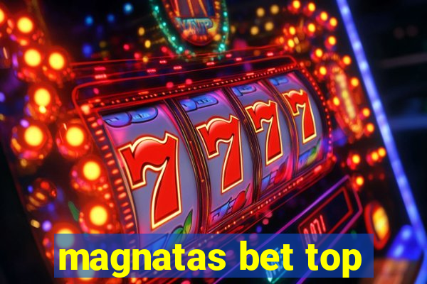 magnatas bet top